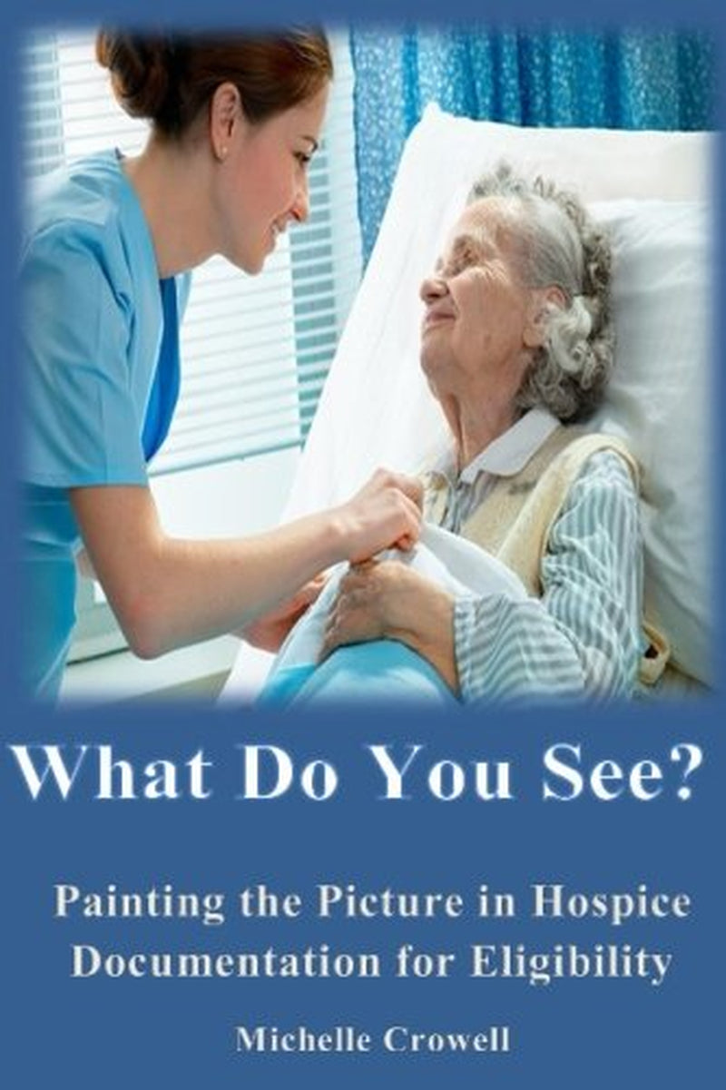 Hospice Eligibility Tools: Medical Supplies for Nurses