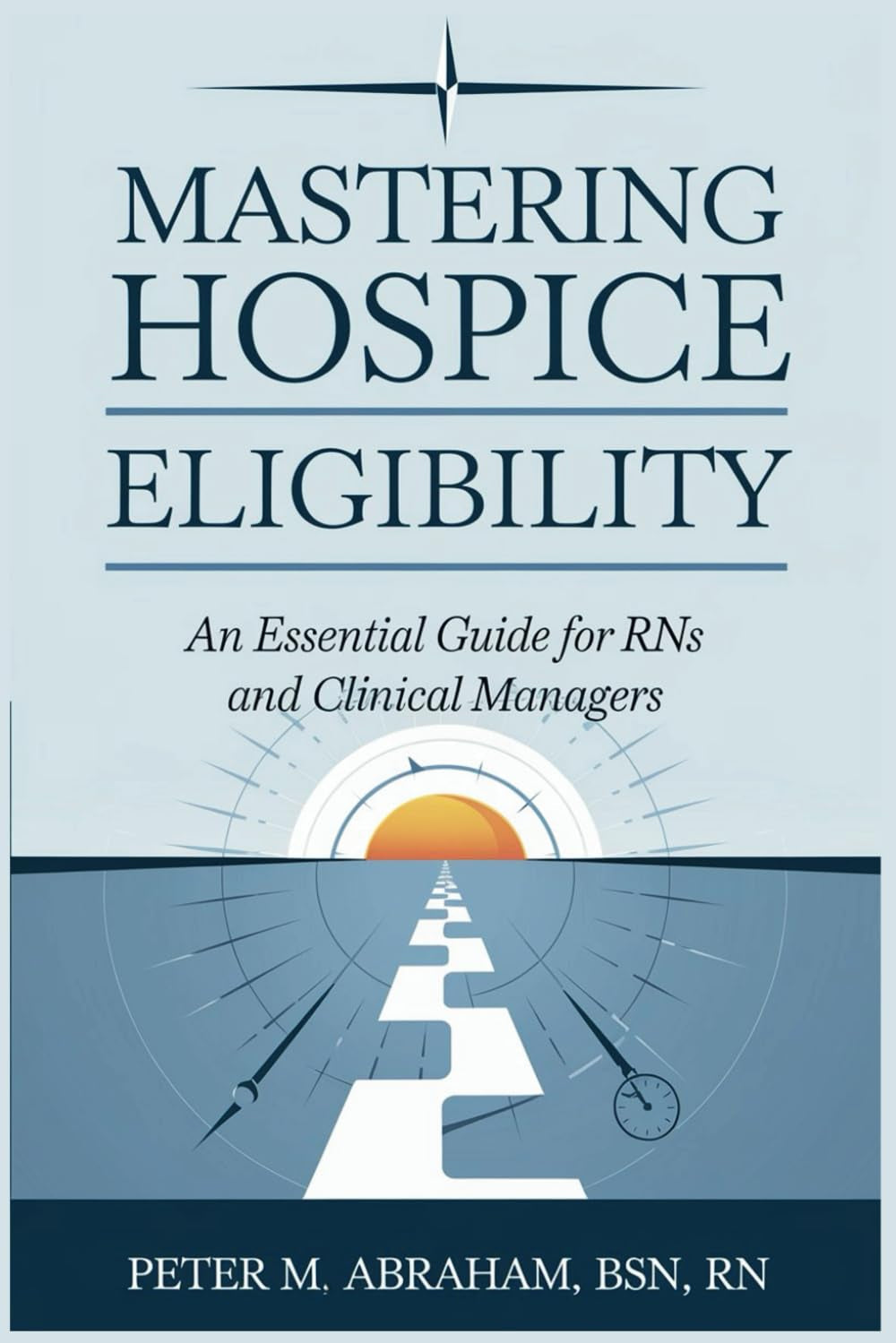 Hospice Eligibility Tools: Essential Resources for Nurses & Managers