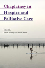 Chaplaincy Support for Hospice & Palliative Care