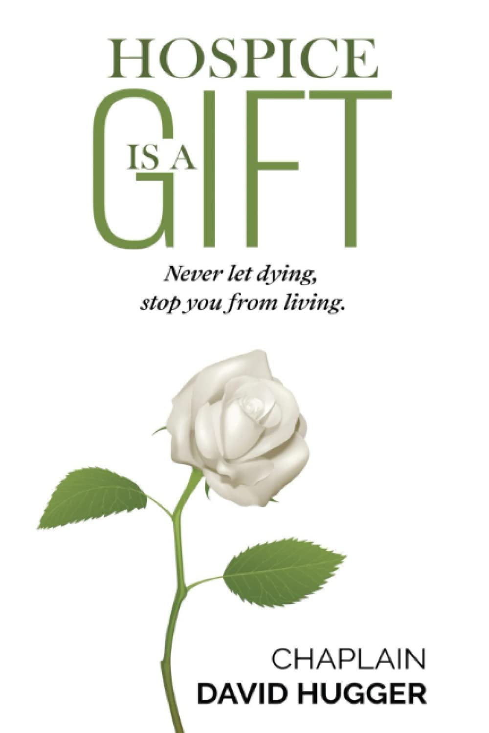 The Gift of Hospice, 1 Book