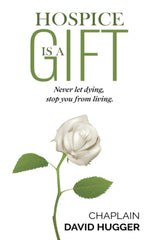 The Gift of Hospice, 1 Book